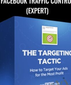 Facebook Traffic Control (Expert) – Brian Moran