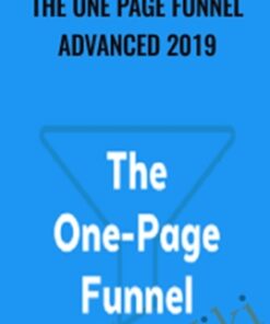 The One Page Funnel Advanced 2019 – Brian Moran