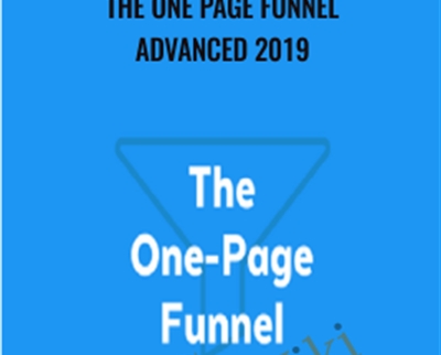 The One Page Funnel Advanced 2019 – Brian Moran