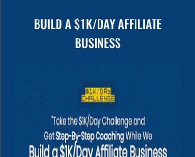 Build A $1K/Day Affiliate Business with Duston MacGroarty