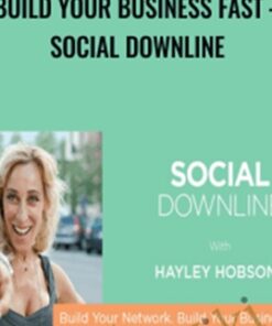 Build Your Business FAST – Social Downline