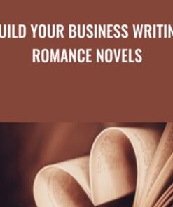 Build Your Business Writing Romance Novels - Pam Roller