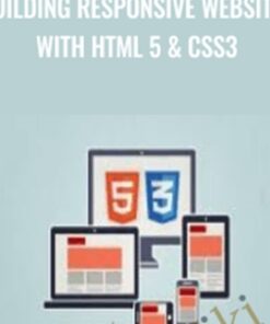 Building Responsive Websites with HTML 5 & CSS3