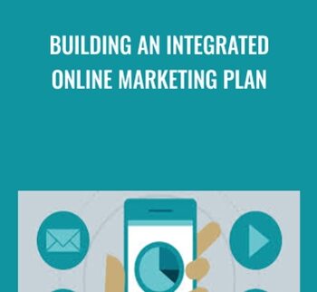 Building An Integrated Online Marketing Plan – Matt Bailey
