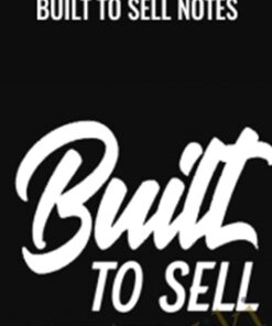 Built to Sell Notes - Earnest Epps