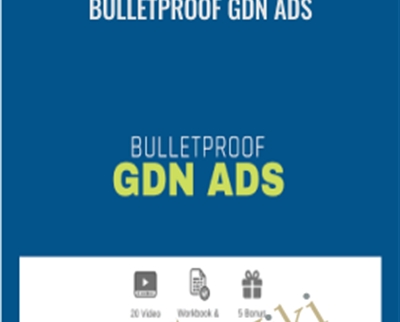 Bulletproof GDN Ads