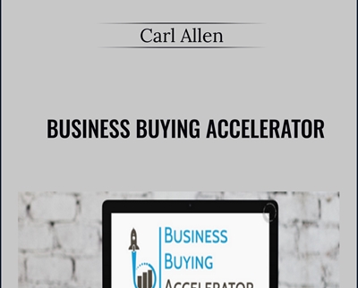 Business Buying Accelerator - Carl Allen