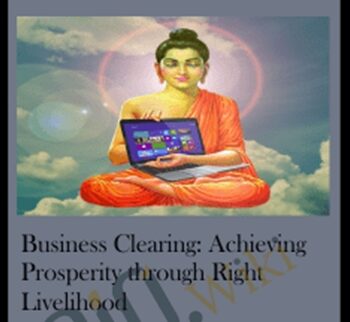Business Clearing: Achieving Prosperity Through Right Livelihood