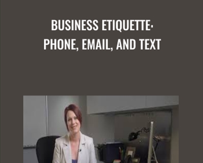 Business Etiquette: Phone, Email, and Text - Suzanra Kaye