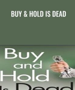 Buy & Hold is Dead - Thomas H.Kee