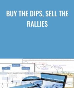 Buy The Dips, Sell The Rallies - Frank Paul