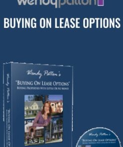 Buying on Lease Options - Wendy Patton