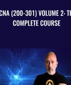 CCNA (200-301) Volume 2: The Complete Course - Lazaro Diaz