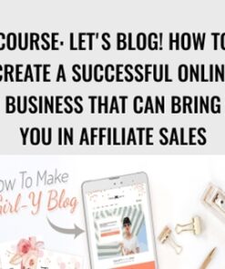 COURSE: Let's Blog! How To Create A Successful Online Business That Can Bring You In Affiliate Sales - Kristie Chiles