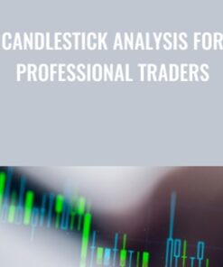 Candlestick Analysis For Professional Traders - Joe Marwood