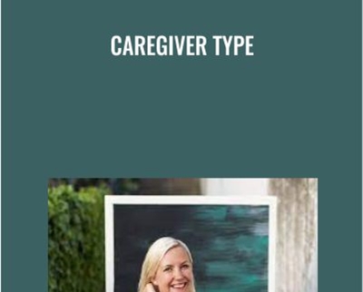 Caregiver Type - Kaye Putnam