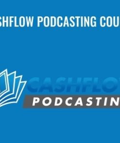 Cashflow Podcasting Course - Rye Taylor