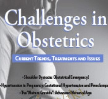 Challenges in Obstetrics: Current Trends, Treatments, & Issues - Michelle Quale