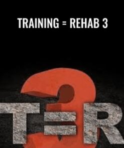 Training = Rehab 3 - Charlie Weingroff