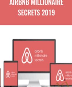 Airbnb Millionaire Secrets 2019 – Chi Ta