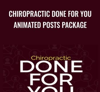 Chiropractic Done For You  Animated Posts Package - Ben Adkins