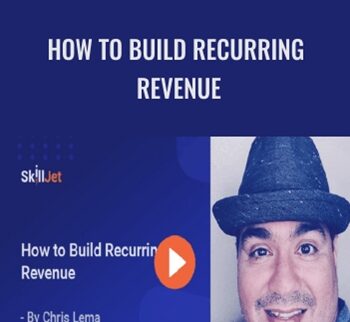 How to Build Recurring Revenue – Chris Lema