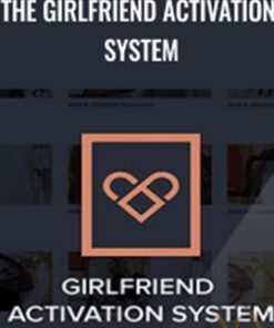 The Girlfriend Activation System - Christian Hudson