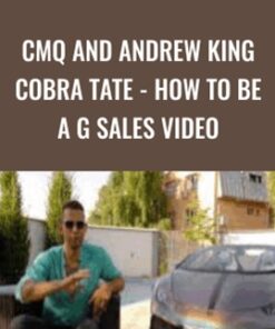 CMQ and Andrew King Cobra Tate - How to Be a G Sales Video - Christian McQueen