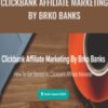 Clickbank Affiliate Marketing By Brko Banks