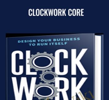 Clockwork CORE – Mike Michalowicz