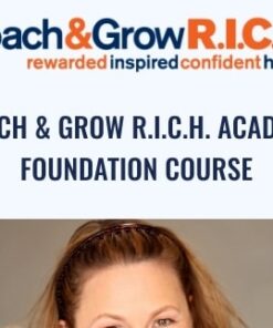 Coach & Grow R.I.C.H. Academy Foundation Course