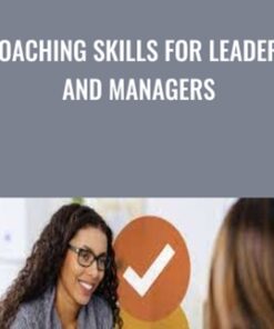 Coaching Skills for Leaders and Managers - Sara Canaday