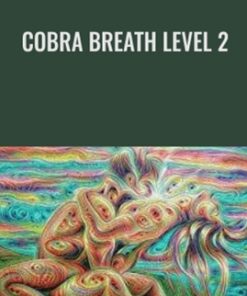 Cobra Breath Level 2 - Ipsalu Tantra