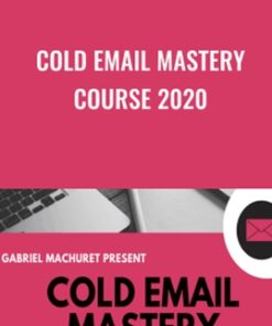 Cold Email Mastery Course 2020 - Gabriel