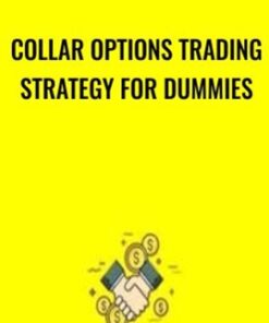 Collar Options Trading Strategy for Dummies - Saad T. Hameed