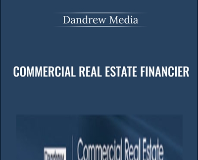Commercial Real Estate Financier – Dandrew Media