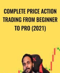 Complete Price Action Trading From beginner to Pro (2021) - Yatesh Kumar