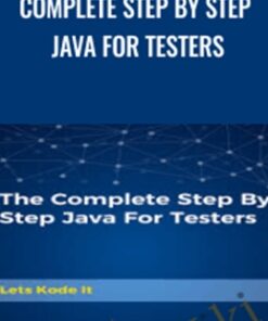 Complete Step By Step Java For Testers - Let's Kode It