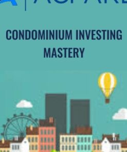 Condominium Investing Mastery - ACPARE