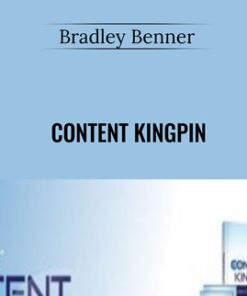 Content Kingpin - Bradley Benner