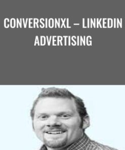 ConversionXL – Linkedin Advertising - AJ Wilcox