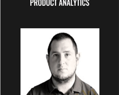 Product Analytics - ConversionXL, Matthew Brandt