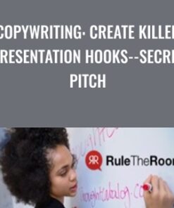 Copywriting: Create Killer Presentation Hooks--Secret Pitch - Jason Teteak