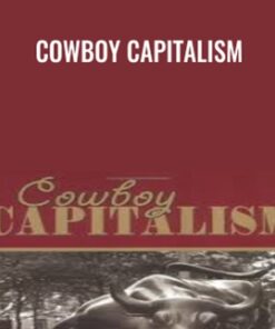 Cowboy Capitalism - Olaf Gersemann