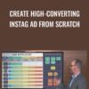 Create High-Converting Instag Ad from Scratch - Ralph Burns