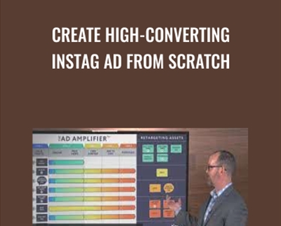 Create High-Converting Instag Ad from Scratch - Ralph Burns