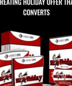 Creating Holiday Offer that Converts - Earnest Epps
