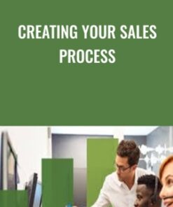 Creating Your Sales Process - Dean Karrel