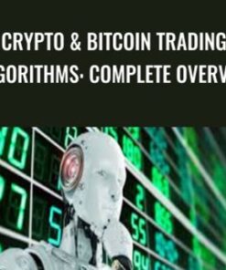 Crypto & Bitcoin Trading Algorithms: Complete Overview - Tyler Johnson