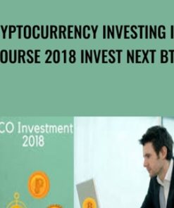 Cryptocurrency Investing ICO Course 2018 Invest Next BTC